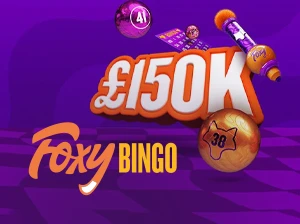 Foxy Bingo's £150k game now has even more prizes & more chances to win